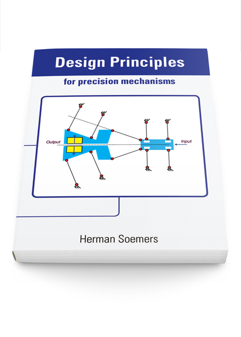 Herman Soemers - Design Principles for Precision Mechanisms